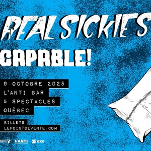 Real Sickies. Tickets, Tour Dates and Concerts