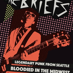 The Briefs @ Reggies Rock Club