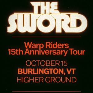 The Sword Tickets, Tour Dates and Concerts