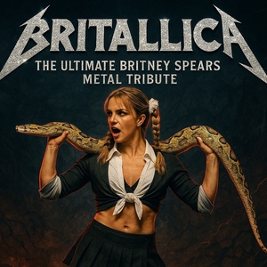 Britallica - Britney Spears Metal Tribute Tickets, Tour Dates and Concerts