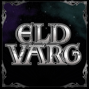 Eld Varg Tickets, Tour Dates and Concert
