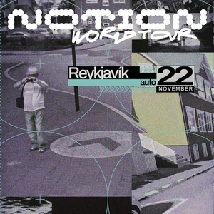 Notion Tickets, Tour Dates and Concerts