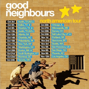Good Neighbours Tickets, Tour Dates and Concerts