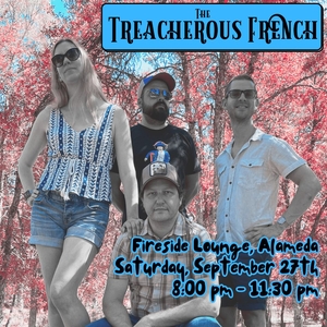 The Treacherous French Tickets, Tour Dates and Concerts
