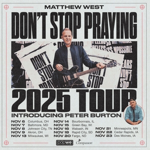 Matthew West Tickets, Tour Dates and Concerts