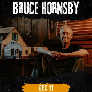 Bruce Hornsby @ Lillian S. Wells Hall at The Parker