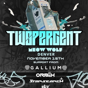 Twopercent Tickets, Tourdaten und Konzerte
