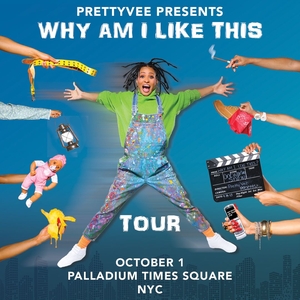 Pretty Vee Tickets, Tour Dates and Shows