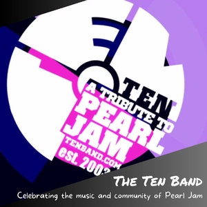 The Ten Band - A Tribute to Pearl Jam Tickets, Tour Dates and Concerts
