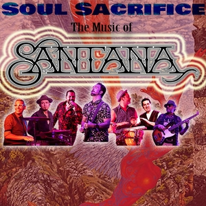 Soul Sacrifice - The Music of Santana Tickets, Tour Dates and Concerts
