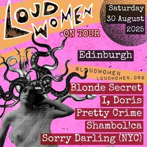 LOUD WOMEN @ The Banshee Labyrinth