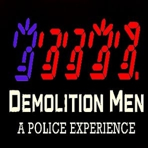 Demolition Men Tickets, Tour Dates and Concert
