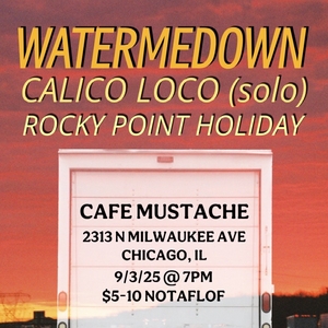WATERMEDOWN @ Cafe Mustache