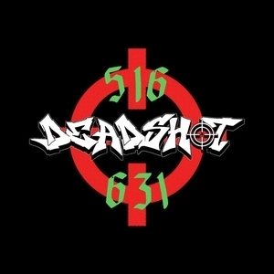 Billets, dates de tournée et concerts pour DEADSHOT LINYHC