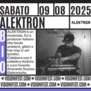 AleKtron @ Visioni Festival - Cori (LT) - Italy
