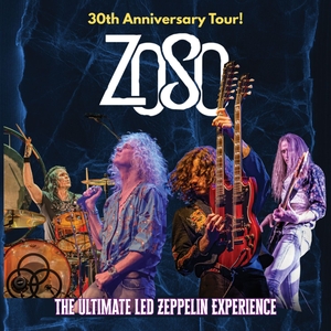 Zoso The Ultimate Led Zeppelin Experience Tickets, Tour Dates and Concerts