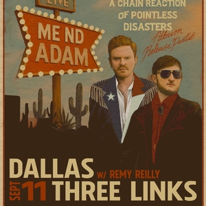 Me Nd Adam Tickets, Tour Dates and Concerts