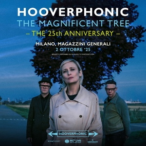 Hooverphonic @ Magazzini Generali