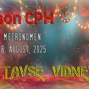 Tavse Vidner @ Metronomen
