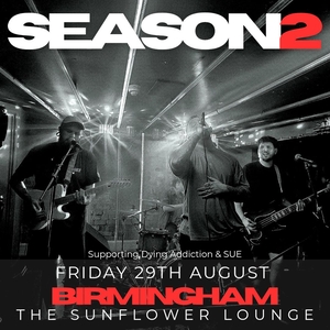 Season Two @ The Sunflower Lounge