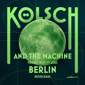 Kölsch Tickets, Tour Dates and Concerts