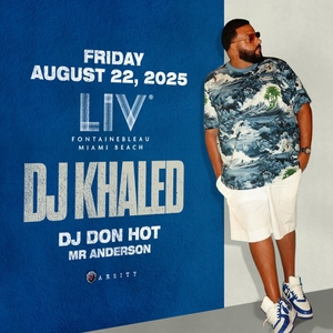 DJ Khaled Tickets, Tour Dates and Concerts