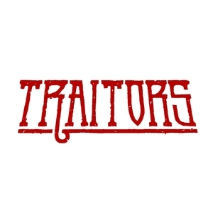 Traitors Tickets, Tour Dates and Concert