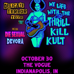 My Life With the Thrill Kill Kult Tickets, Tour Dates and Concerts