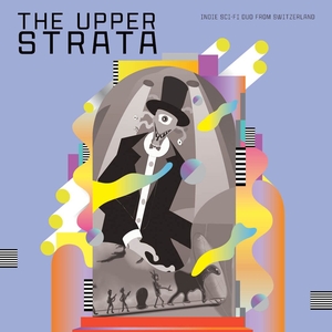 The Upper Strata Tickets, Tour Dates and Concerts