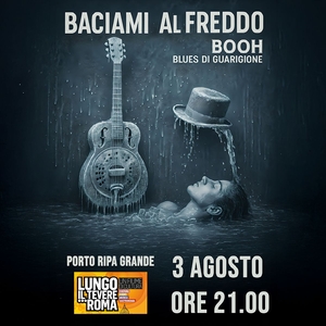 BOOH Blues di guarigione @ Lungo il Tevere Roma