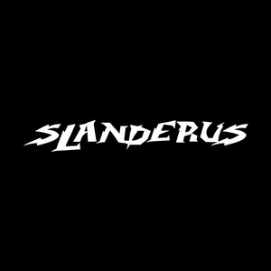 Slanderus Tickets, Tour Dates and Concert