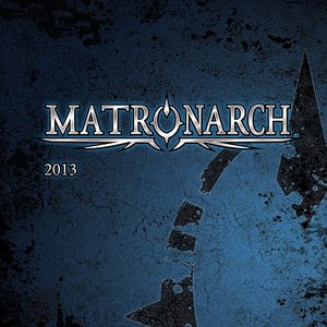 Matronarch Tickets, Tour Dates and Concerts