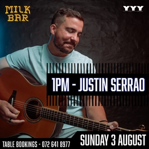 Justin Serrao @ Milk Bar Parkmore