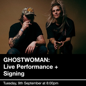 GHOSTWOMAN @ Rough Trade Berlin