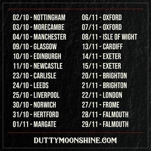 Ingressos, Datas da Turnê e Shows de Dutty Moonshine Big Band