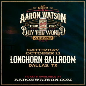 Aaron Watson Tickets, Tour Dates and Concerts