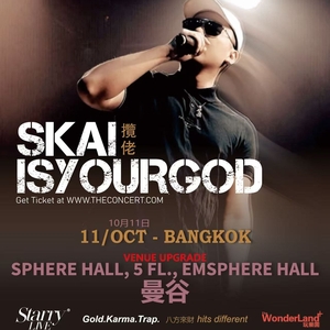 SKAI ISYOURGOD Tickets, Tour Dates and Concerts