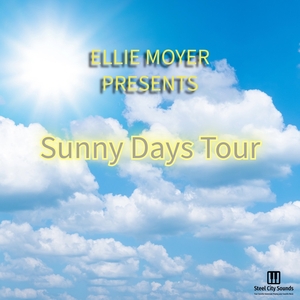 ELLIE MOYER SUNNY DAYS TOUR