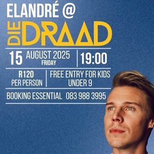 Elandré @ Die Draadkameel