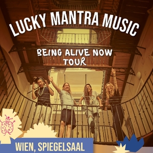 LuckyMantraMusic @ Spiegelsaal Wien