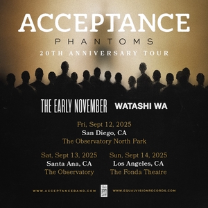 Acceptance Tickets, Tour Dates and Concerts