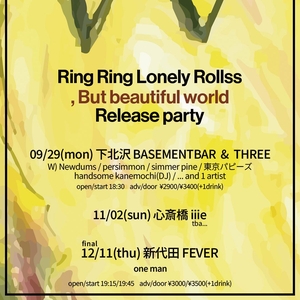 Ring Ring Lonely Rollss @ Live House Fever