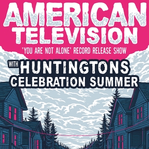 American Television Tickets, Tour Dates and Concerts
