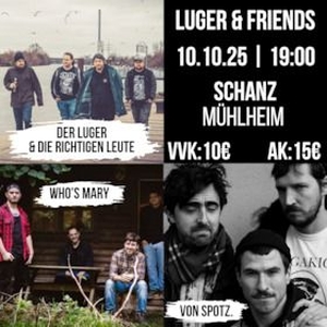 Der Luger & Die richtigen Leute @ Kulturhalle Schanz