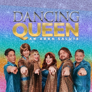 Dancing Queen: An ABBA Salute Tickets, Tour Dates and Concerts