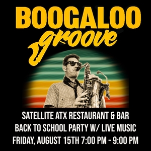 Free Boogaloo Groove Austin Tickets, Satellite ATX