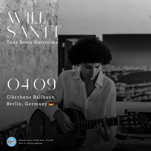 WILL SANTT @ Clärchens Ballroom