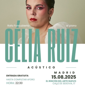Célia Ruiz @ Rincón del Arte Nuevo