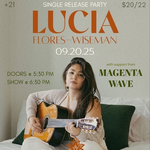 Lucia Flores-Wiseman Tickets, Tour Dates and Concerts
