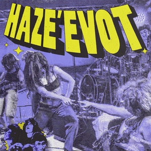 Haze'evot הזאבות @ Die Andere Seite der Welt